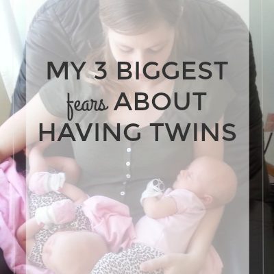 My 3 Biggest Fears About Having Twins