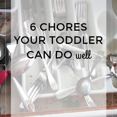 6 Chores Your Toddler Can Do Well