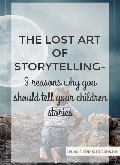 lost art of storytelling, why you should tell children stories, storytelling, storytelling for kids